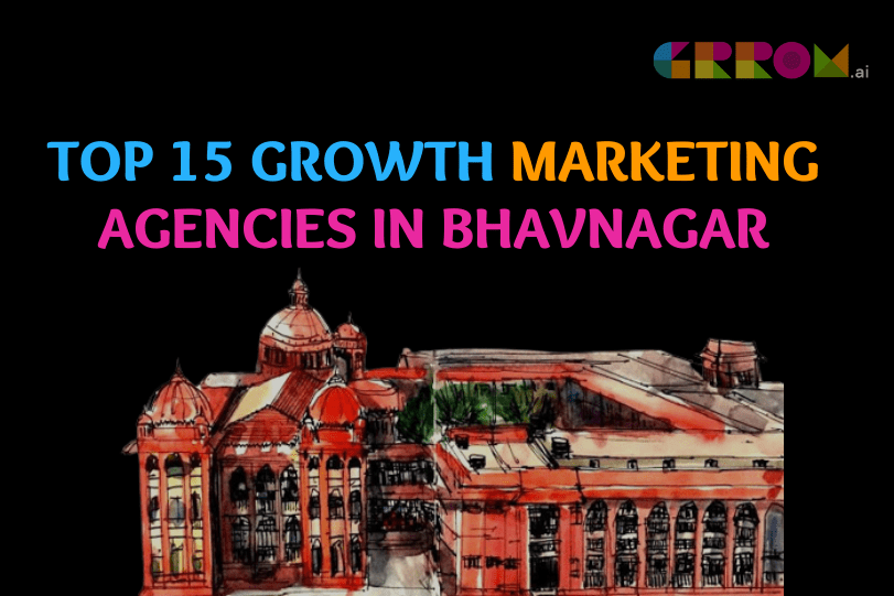Growth Marketing Agencies in Bhavnagar