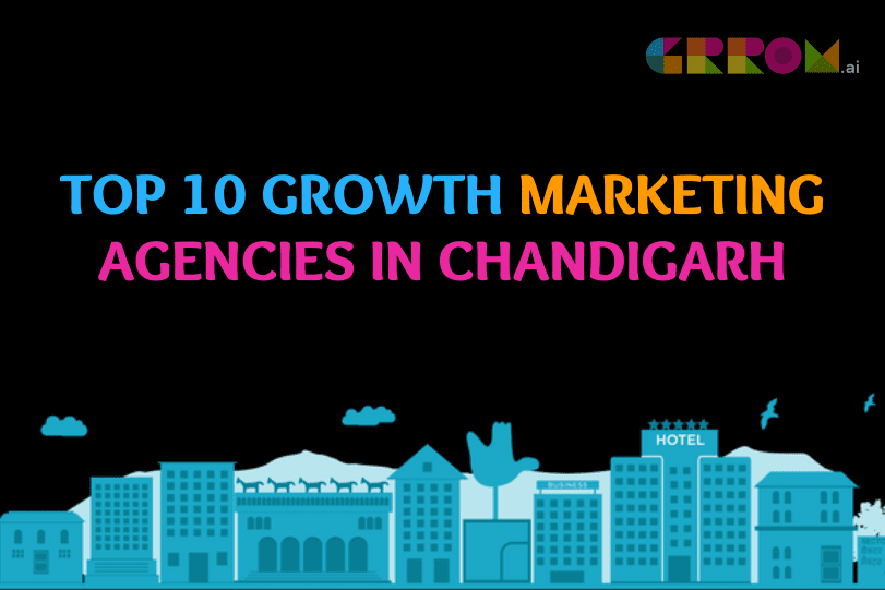 Growth Marketing Agencies in Chandigarh
