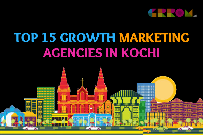 Growth Marketing Agencies in kochi