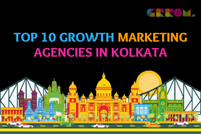 Growth Marketing Agencies in Kolkata.