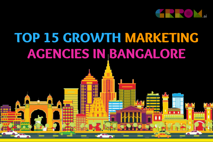 growth marketing agencies in bangalore