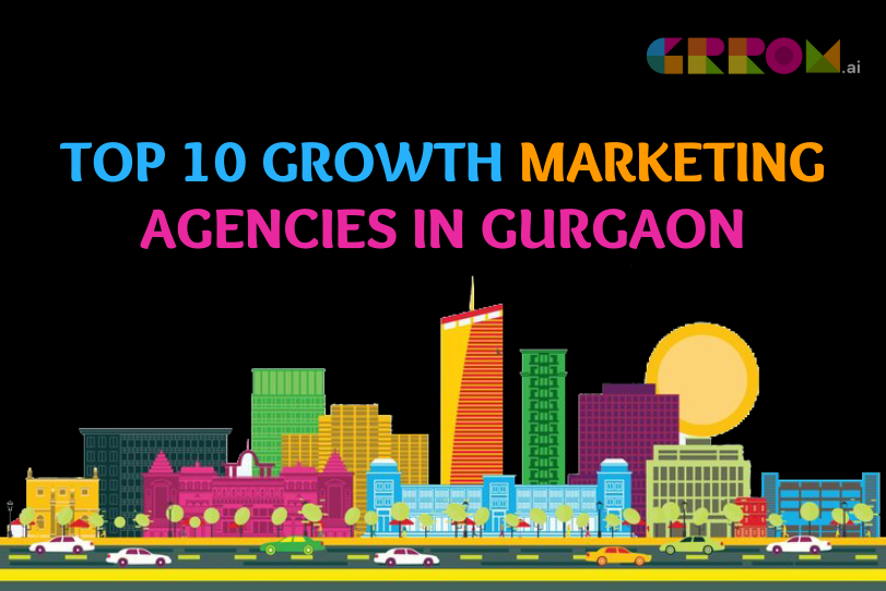 Growth Marketing Agencies in Gurgaon