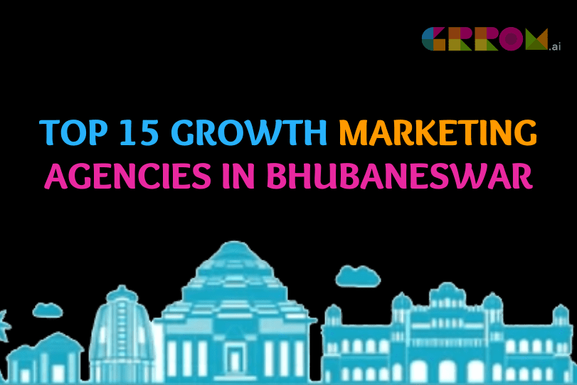 Growth Marketing Agencies in Bhubaneswar