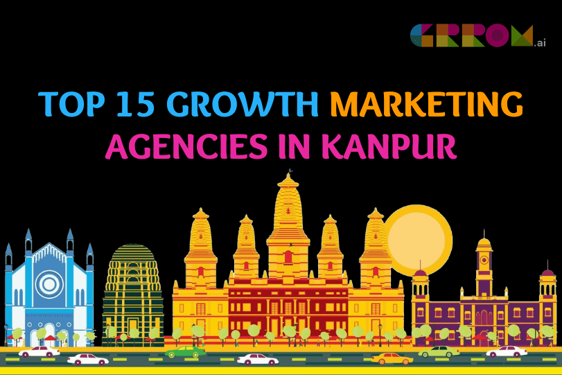 Growth Marketing Agencies in Kanpur