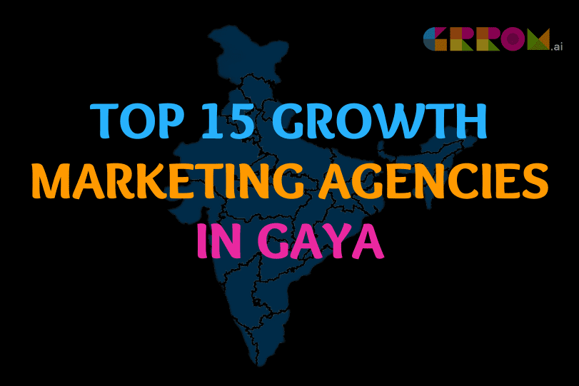 Growth Marketing Agencies in gaya