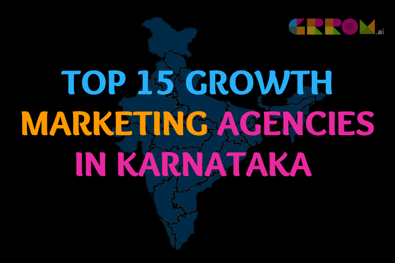 Growth Marketing Agencies in karnataka