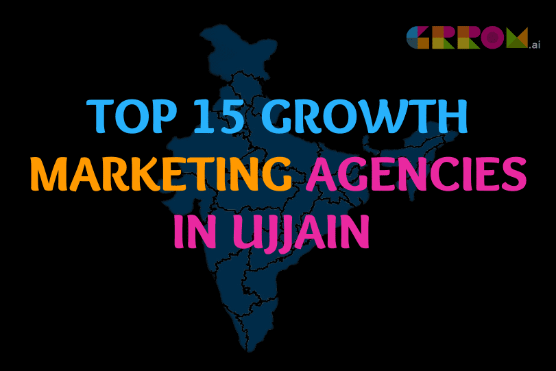 Growth Marketing Agencies in ujjain